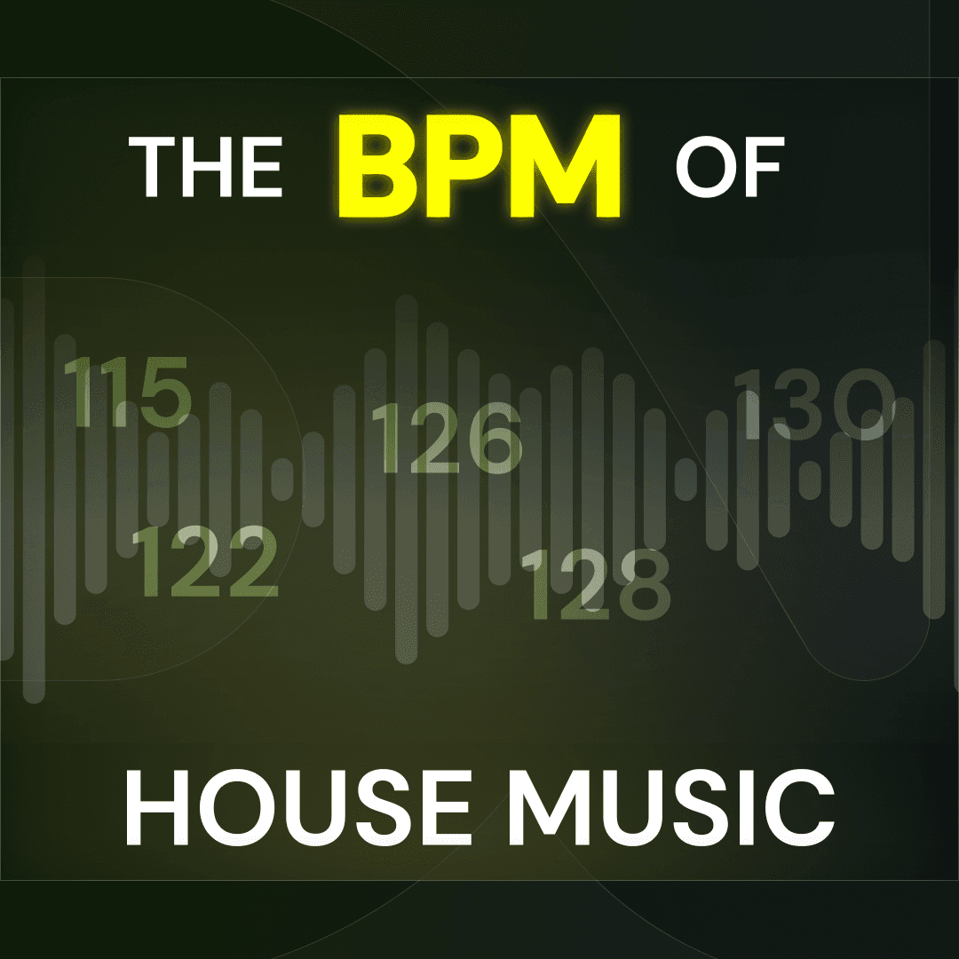 BPM of House Music