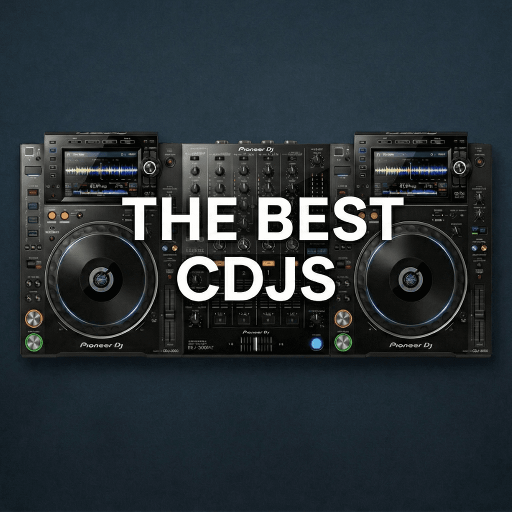 The 5 Best CDJs and DJ CD Players for DJs