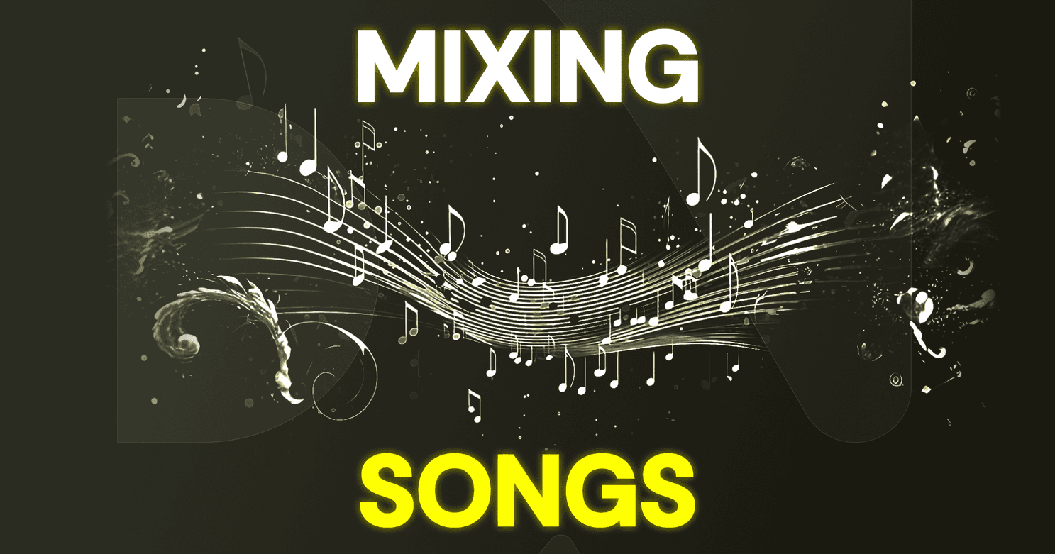 How to mix songs 